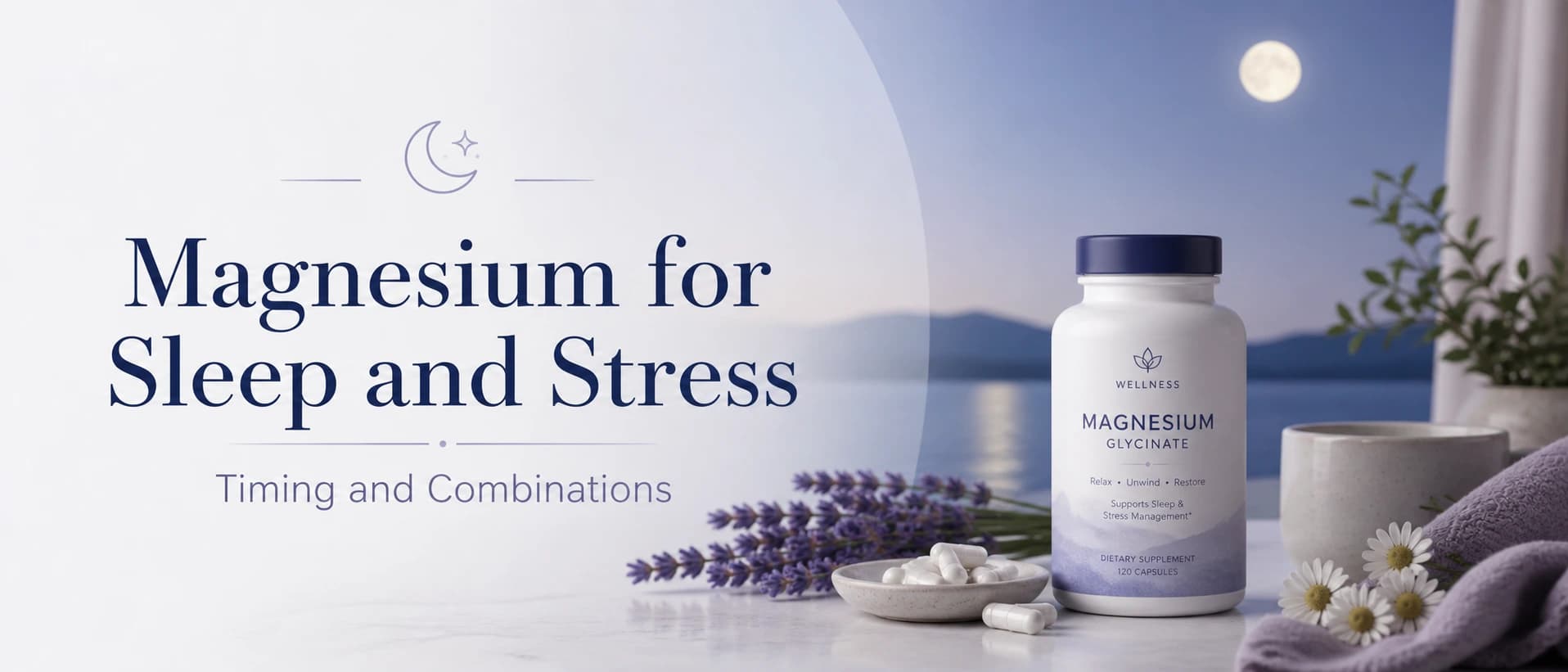 Magnesium supplement beside calming bedtime elements for sleep and stress support